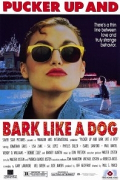 Poster Pucker Up and Bark Like a Dog