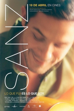 Poster Sanz: Lo que Fui Es lo que Soy