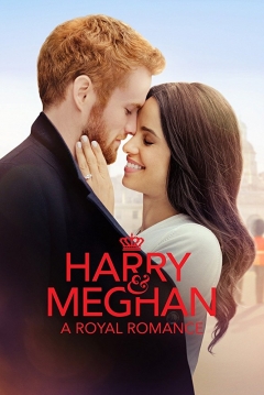 Ficha Harry y Meghan: Un Romance Real