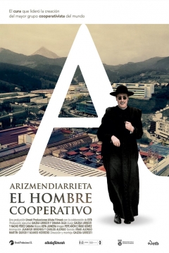 Poster Arizmendiarrieta: El Hombre Cooperativo