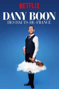 Poster Dany Boon: Des Hauts-de-france