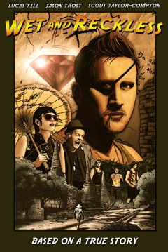 Poster Wet and Reckless