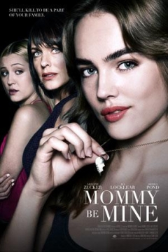 Poster Mommy Be Mine
