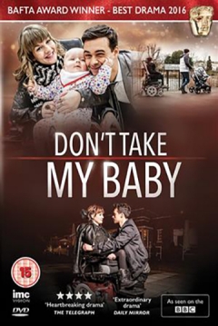 Poster Don't Take My Baby