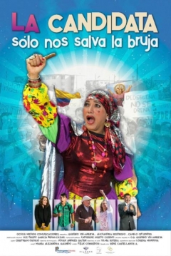 Poster La Candidata: Sólo nos Salva la Bruja