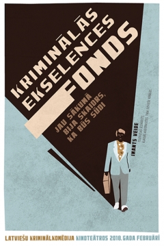 Poster The Foundation of Criminal Excellence