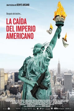 Poster La Caída del Imperio Americano