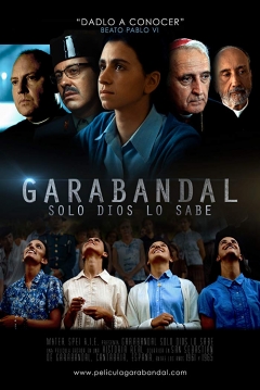 Poster Garabandal: Solo Dios lo Sabe
