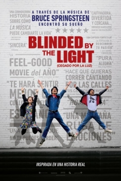Blinded by the Light: Cegado por la Luz — póster
