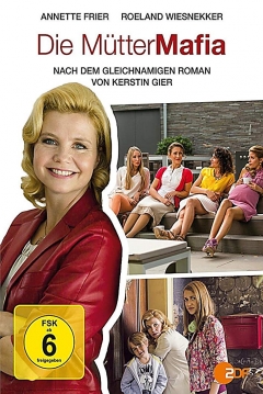 Poster La Mafia de las Madres