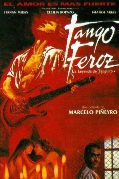 Poster Tango Feroz: La Leyenda de Tanguito