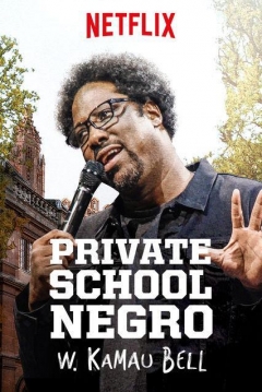 Poster W. Kamau Bell: Private School Negro