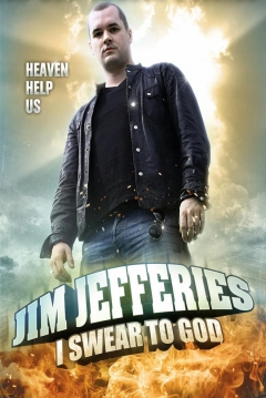 Poster Jim Jefferies: I Swear To God