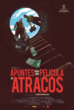 Poster Apuntes Para una Película de Atracos 