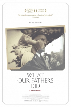 Poster What Our Fathers Did: A Nazi Legacy