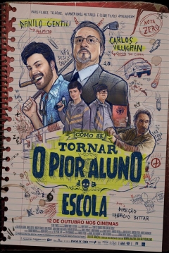 Poster Como Se Tornar O Pior Aluno Da Escola
