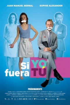 Poster Si Yo Fuera Tú (Remake)