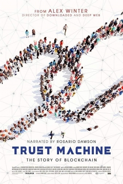 Poster Trust Machine: The Story Of Blockchain