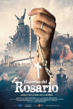 Poster Historias del Rosario: Ahora y en la Hora de la Muerte 
