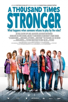 Poster A Thousand Times Stronger