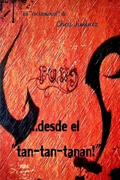 Poster Grunge: Desde el Tan-Tan-Tanan!