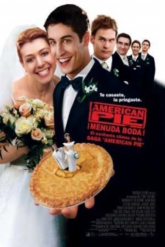 Ficha American Pie 3: ¡Menuda Boda!