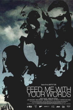 Poster Feed Me with Your Words