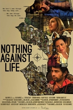 Poster Nothing against Life