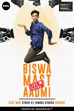 Poster Biswa Kalyan Rath: Biswa Mast Aadmi