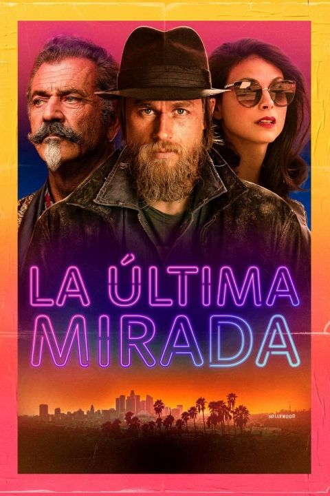 La Última Mirada — póster