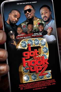 Poster I Got The Hook Up 2