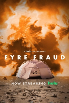 Poster Fyre Fraud. El Festival Fraude