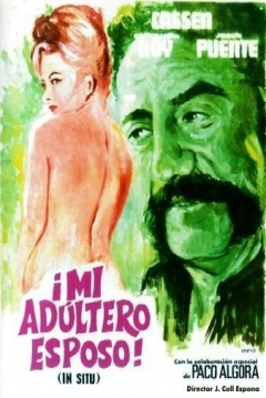 Poster Mi Adúltero Esposo ('In Situ')