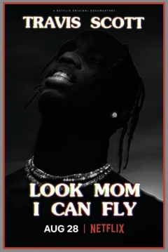 Poster Travis Scott: Look Mom I Can Fly