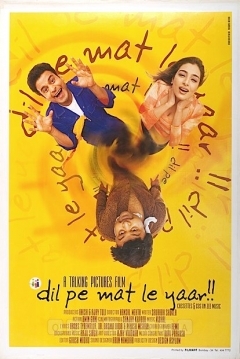 Poster Dil Pe Mat Le Yaar!!