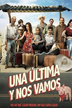 Poster Una Última y nos Vamos