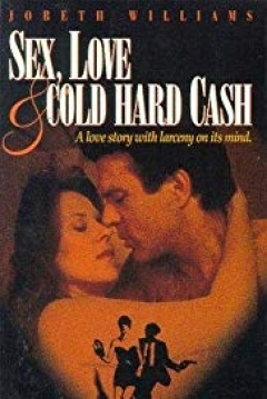 Poster Sex, Love and Cold Hard Cash