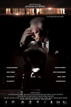 Poster El Hijo del Presidente