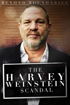 Ficha Beyond Boundaries: The Harvey Weinstein Scandal