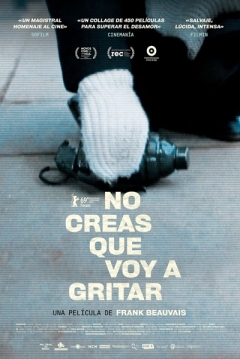 Poster No Creas que Voy a Gritar