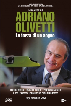 Poster Adriano Olivetti: La Forza di un Sogno