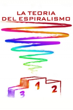 Poster La Teoría del Espiralismo