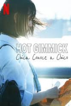 Poster Hot Gimmick: Chica Conoce a Chico