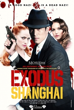 Poster Exodus to Shanghai