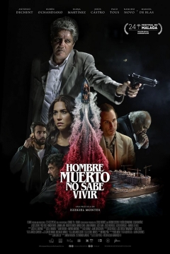 Poster Hombre Muerto No Sabe Vivir