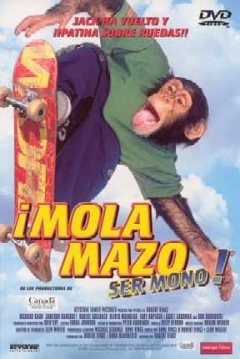 Poster ¡Mola Mazo Ser Mono!