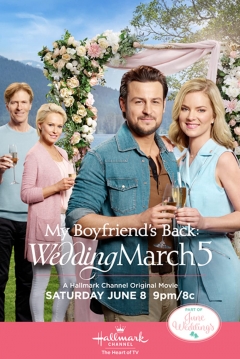 Poster Wedding March 5: My Boyfriend's Back