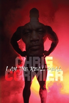 Poster Chris Cormier: I Am the Real Deal