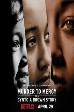Poster Crimen y Perdón: La Historia de Cyntoia Brown