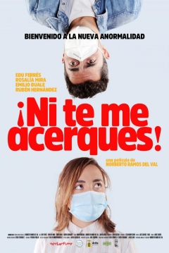 Poster ¡Ni te me Acerques!